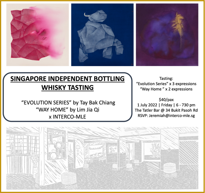 “EVOLUTION SERIES” & “WAY HOME” Tasting Session / 1 Jul